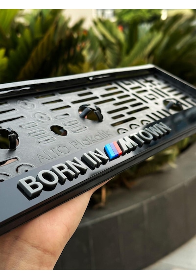Born In Mpower Town Bmw Plakalık Kabartmalı