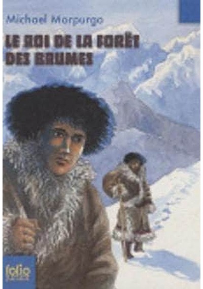 Le Roi Et La Forêt Des Brumes 9782070619511