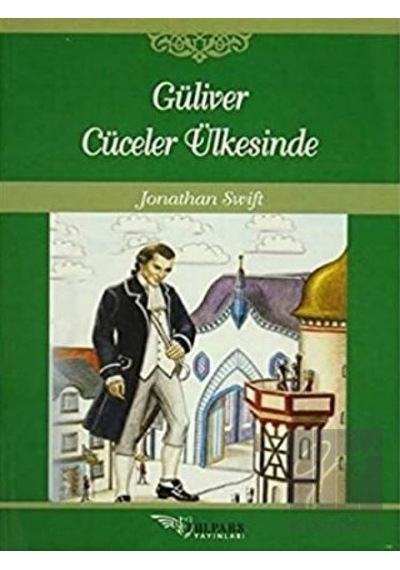 Güliver Cüceler Ülkesinde Tulpars Yayınevi  -  Tulpars Yayınevi