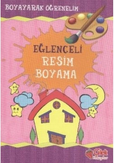Boyayarak Öğrenelim - Eğlenceli Resim Boyama- Çilek Kitaplar