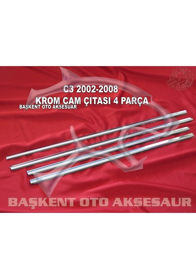 Citroen C3 Krom Cam Çıtası 4 Parça 2002-2009 Paslanmaz Çelik