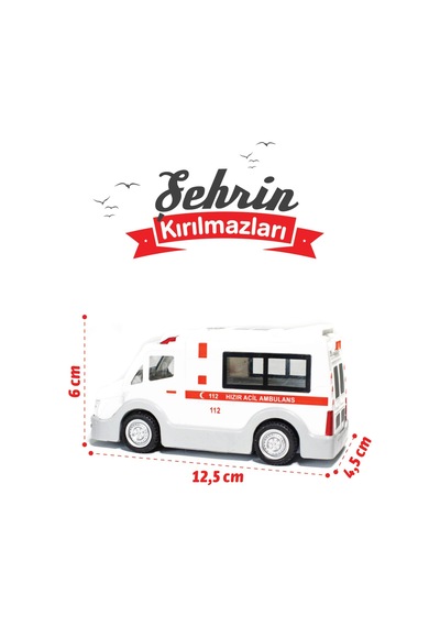Şehrin Kırılmazları Sürtmeli Oyuncak Ambulans 112 Hızır Acil 12,5 Cm