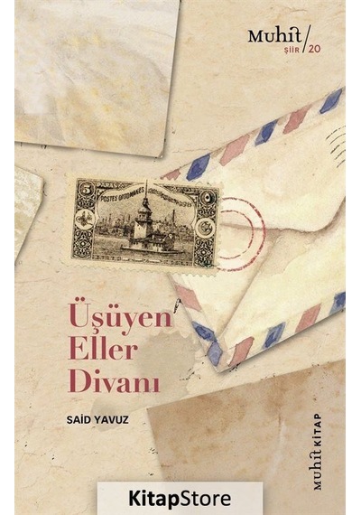 Üşüyen Eller Divanı / Said Yavuz