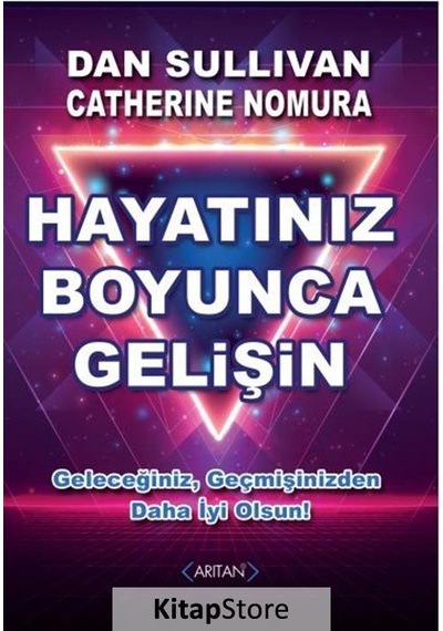 Hayatınız Boyunca Gelişin - Catherine Nomura - Arıtan Yayınevi