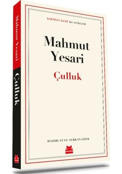 Çulluk - Kırmızı Kedi Klasikler - Mahmut Yesari - Kırmızı Kedi