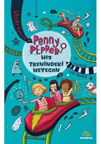 Penny Pepper - Hız Trenindeki Heyecan / Ulrike Rylance