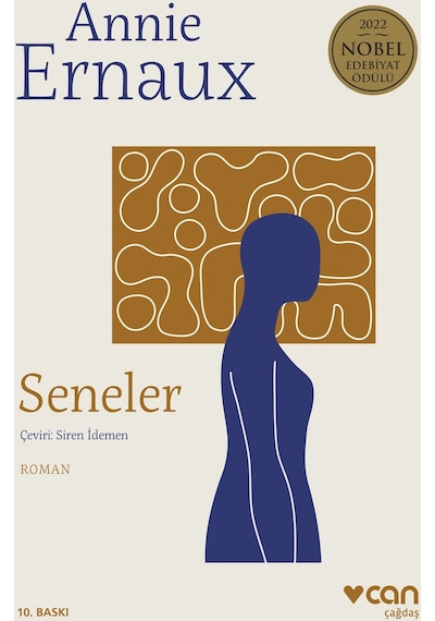 Seneler - Annie Ernaux - Can Yayınları