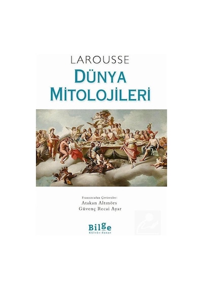 Larousse Dünya Mitolojileri - Nanon Gardin