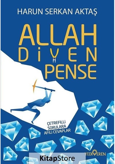 Allah Diyen Pense - Harun Serkan Aktaş - Yediveren Yayınları