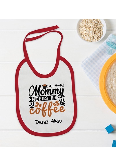 BK Kids Kişiye Özel Mommy Needs a Coffee Tasarımlı Kırmızı Bebek Kırmızı