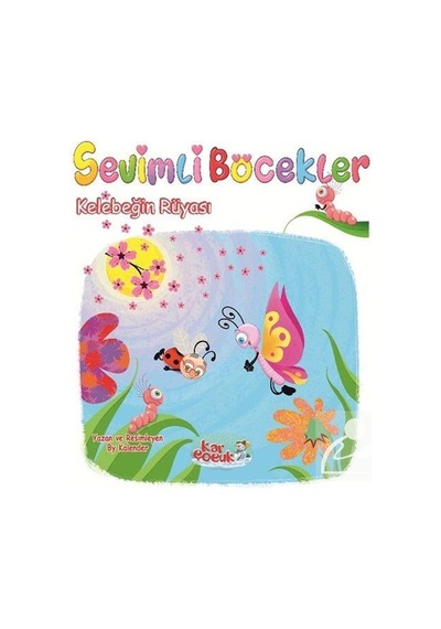 Sevimli Böcekler Serisi / Kelebeğin Rüyası / By Kalender