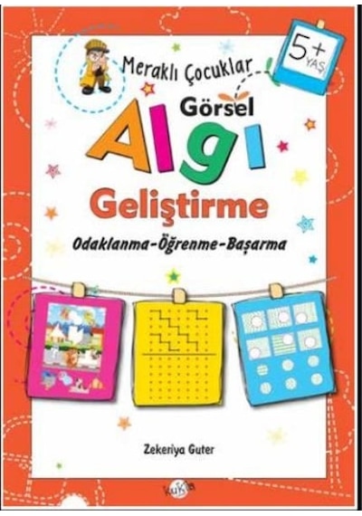5+Yaş Görsel Algı Geliştirme - Zekeriya Guter - Kukla