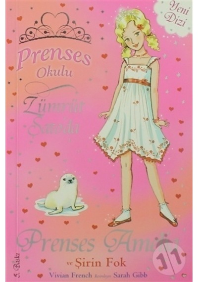 Prenses Okulu 25 - Prenses Amelia ve Şirin Fok - Vivian French - Doğan ve Egmont Yayıncılık