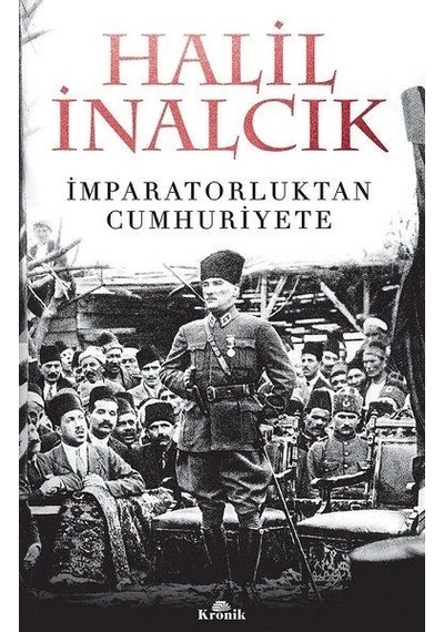 İmparatorluktan Cumhuriyete