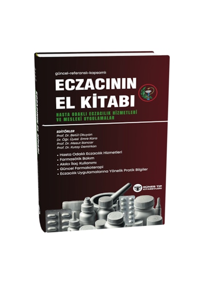 Eczacının El Kitabı Hasta Odaklı Eczacılık Hizmetleri Ve Mesleki