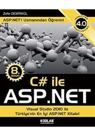 C# ile ASP.NET 4.0 / Zafer Demirkol