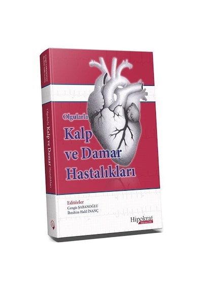 Olgularla Kalp ve Damar Hastalıkları / Cengiz Şabanoğlu