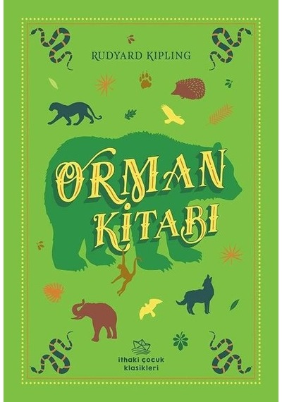 Orman Kitabı - Rudyard Kipling - İthaki Çocuk