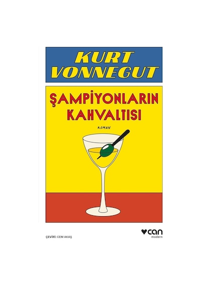 Şampiyonların Kahvaltısı Ya Da Elveda Dertli Pazartesi! - Kurt Vonnegut - Can Yayınları