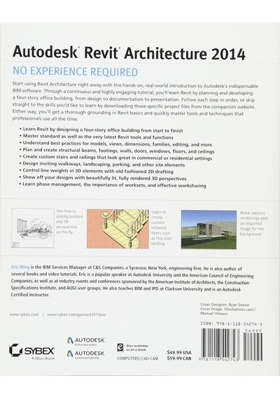 Autodesk Revit Architecture 2014: No Experience Required Autodesk Official Press