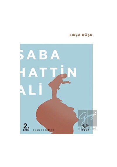 Sırça Köşk - Sabahattin Ali - İstek
