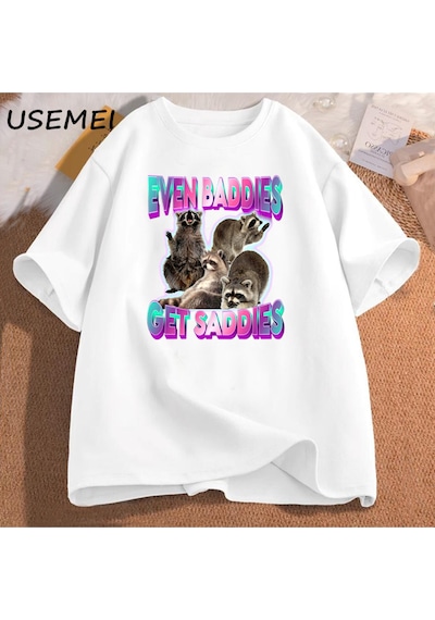 Flood Of Style Erkek Pamuk T-shirt Bile Baddies Olsun Saddies Rakun Komik Garip Belirli Meme Grafik Baskılı Beyaz
