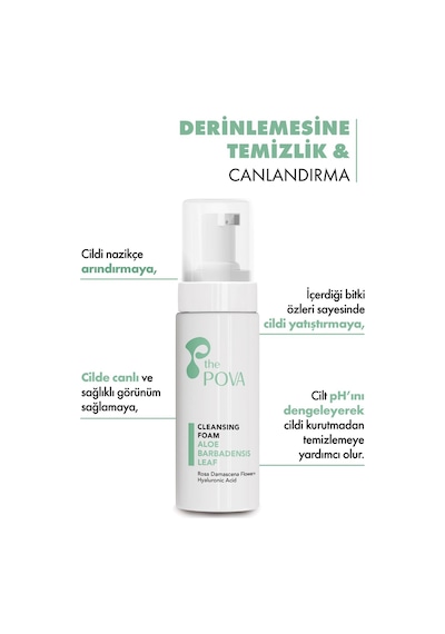 The Pova Yatıştırıcı ve Nemlendirici Yüz Temizleme Köpüğü – Tüm Cilt Tipleri İçin 150 ML