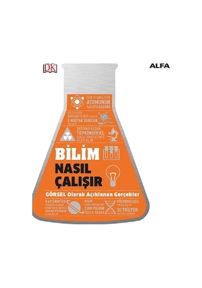 Bilim Nasıl Çalışır? - Alfa Yayıncılık
