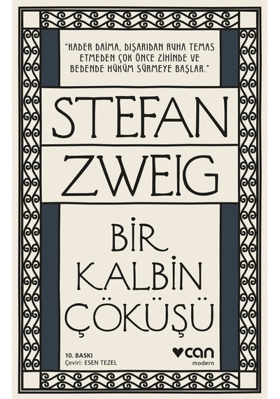 Bir Kalbin Çöküşü - Stefan Zweig -  Can Yayınları
