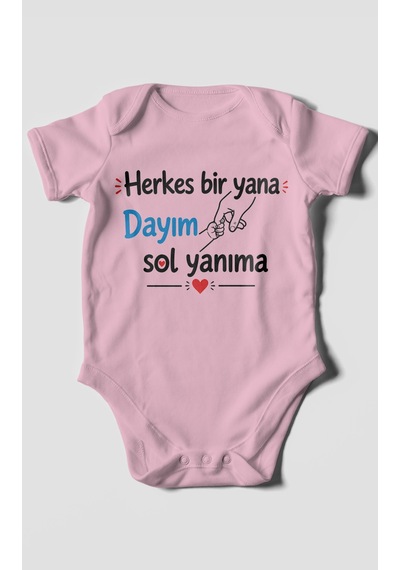 Morivokids Herkes Bir Yana, Dayım Sol Yanıma Kısa Kollu Bebek Body %100 Pamuk Koyu Pembe