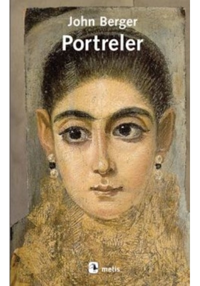 Portreler - John Berger - Metis Yayınları