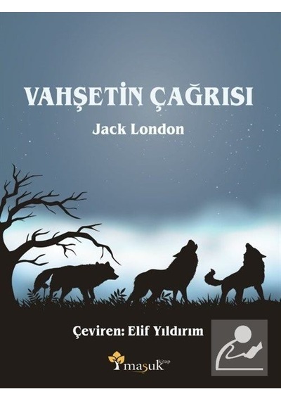 Vahşetin Çağrısı - Jack London - Maşuk Kitap