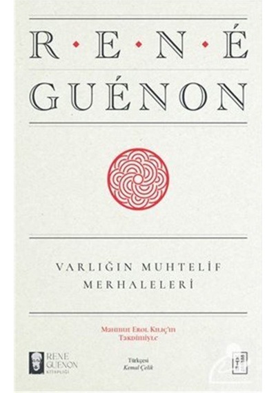 Varlığın Muhtelif Merhaleleri / Rene Guenon 9786258094374