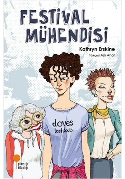 Günışığı Yayınları Festival Mühendisi Kathryn Erskine