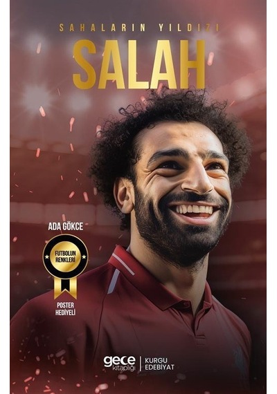 Sahaların Yıldızı Salah - Ada Gökçe - Gece Kitaplığı