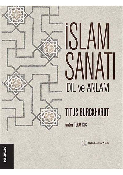 İslam Sanatı Dil ve Anlam / Titus Burckhardt
