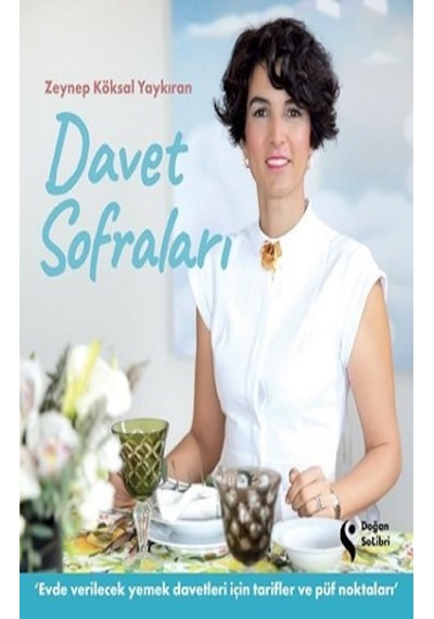 Davet Sofraları - Zeynep Köksal Yaykıran - Doğan Solibri