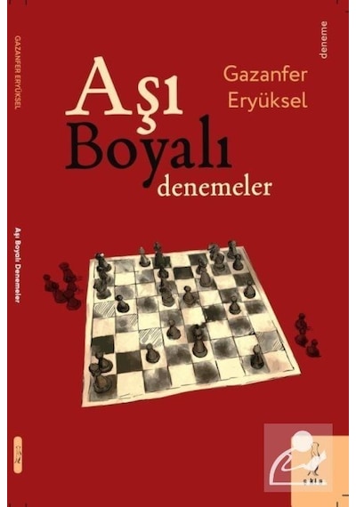 Aşı Boyalı Denemeler - Gazanfer Eryüksel - ŞYK Kitap