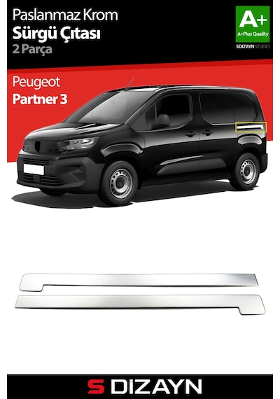 S-dizayn Peugeot Partner 3 Krom Sürgülü Kapı Çıtası 2 Prç 2019 Üzeri A+ Kalite