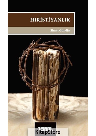 Hıristiyanlık / Şinasi Gündüz