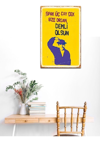 Spak Üç Çay Çek Bize Ordan Demli Olsun Turist Ömer Retro Vintage Mdf Drtr0027