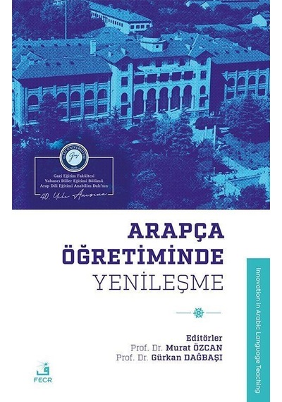 Arapça Öğretiminde Yenileşme / Murat Özcan
