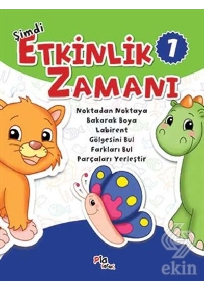 Şimdi Etkinlik Zamanı 1/Gülizar Çilliyüz