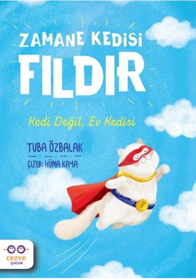 Zamane Kedisi Fıldır - Kedi Değil, Ev Kedisi