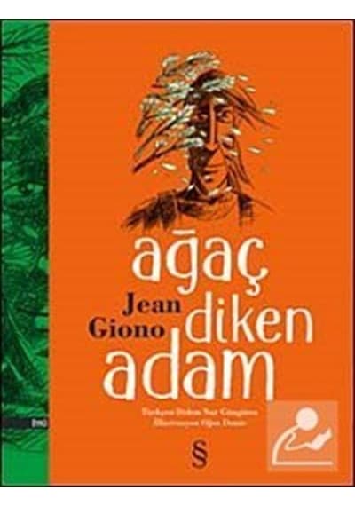 Ağaç Diken Adam - Jean Giono
