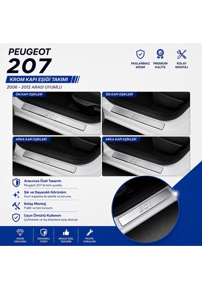 Peugeot 207 Krom Kapı Eşiği Takımı 2006-2012 Paslanmaz Çelik N11.3932