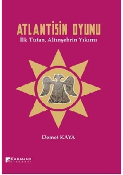 Atlantisin Oyunu Demet Kaya 2.el Temiz Karahan Yayın