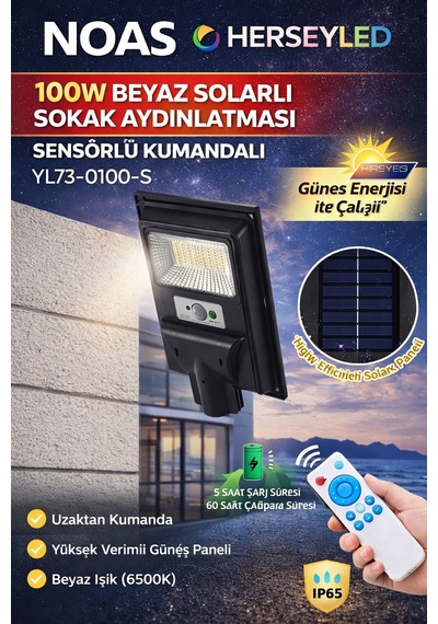 Noas 100w Beyaz Solarlı Sokak Aydınlatması Sensörlü Kumandalı Yl73-0100-s