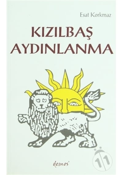 Kızılbaş Aydınlanma - Esat Korkmaz - Demos Yayınları