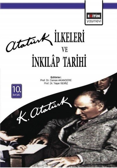 Atatürk Ilkeleri Ve Inkılap Tarihi / Osman Akandere 9789758890422